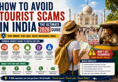 How to Avoid Tourist Scams in India: The Ultimate 2026 Guide