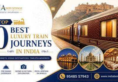 Top 10 Best Luxury Train Journeys in India