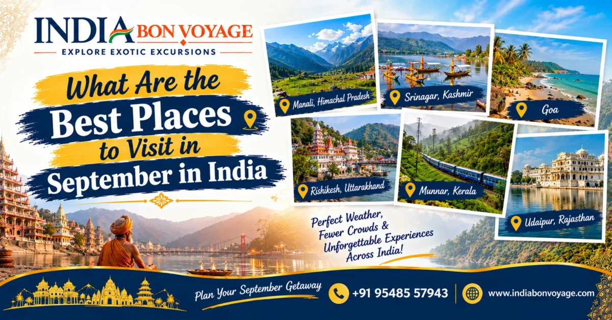 Best Places to Visit in September in India