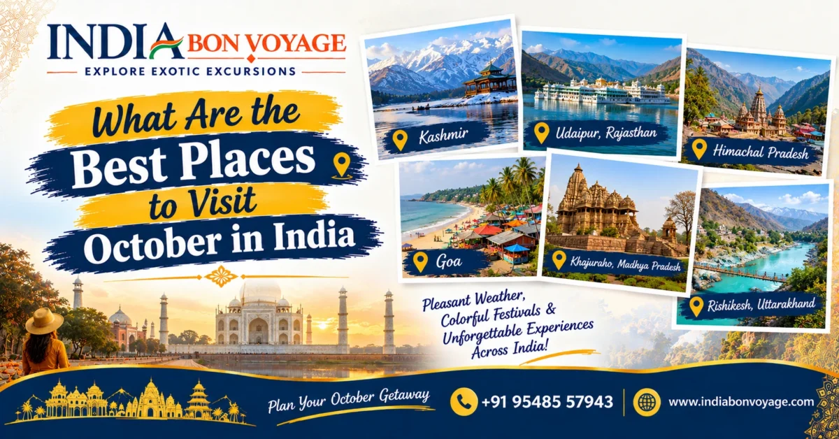 Best Places to Visit in October in India